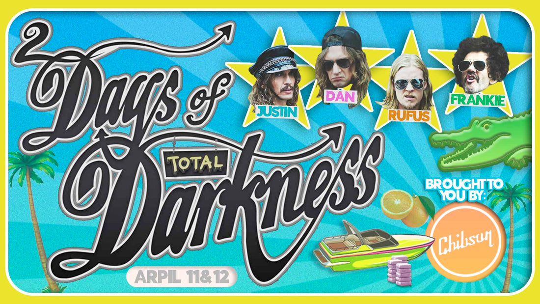 Chibson Presents: 2 Days Of Total Darkness!