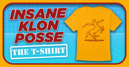 Insane Klon Posse T-Shirt