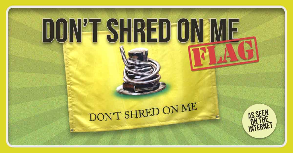 Don't Shred On Me (45" X 30") Flag Banner